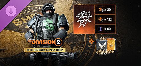 Tom Clancy's The Division 2 – Into the Dark Supply Drop