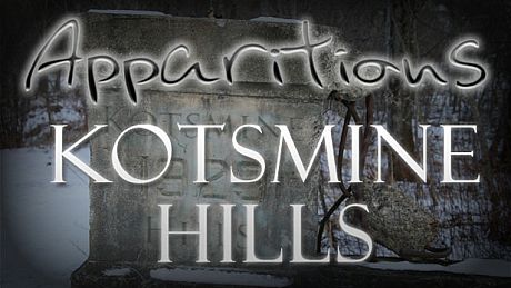 Apparitions: Kotsmine Hills