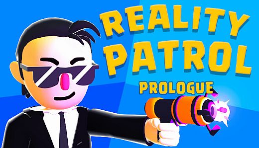 Reality patrol: Prologue