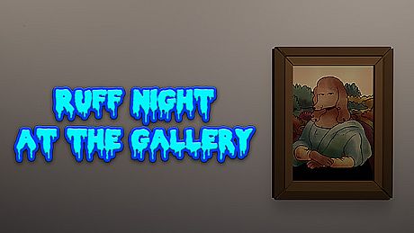 Ruff Night At The Gallery Game