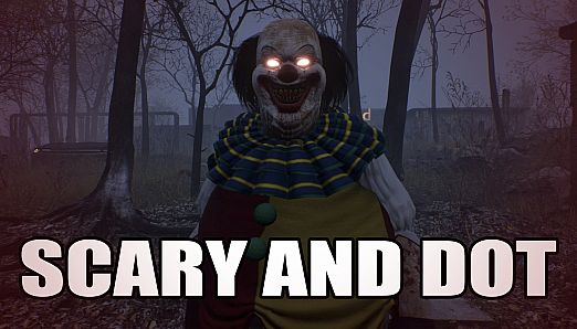 SCARY AND DOT