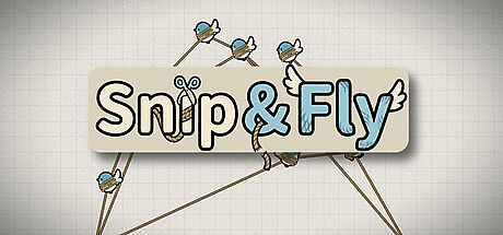 Snip & Fly