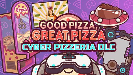 Good Pizza, Great Pizza - Cyber Pizzeria Set DLC