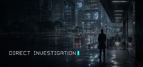 Direct Investigation