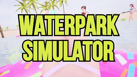 Waterpark Simulator Game