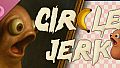 Circle Jerk Soundtrack