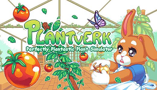 Plantverk: Perfectly Plantastic Plant Simulator