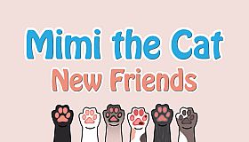 Mimi the Cat - New Friends