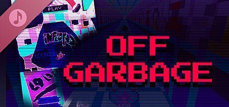 Off Garbage Soundtrack
