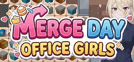 Merge Day: Office Girls