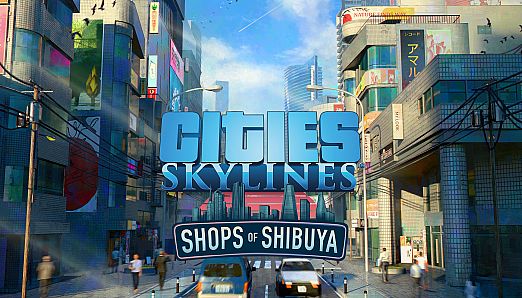 Cities: Skylines - CCP: Shops of Shibuya
