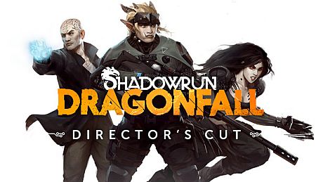 Shadowrun: Dragonfall - Director's Cut Game