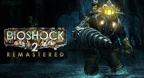 BioShock 2 Remastered Game