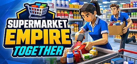 Supermarket Empire Together