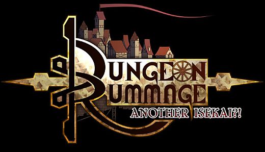 Dungeon Rummage - Another Isekai?!