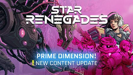 Star Renegades: Prime Dimension DLC