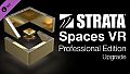 Strata Spaces VR – Professional Edition Upgrade
