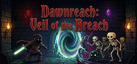 Dawnreach: Veil of the Breach