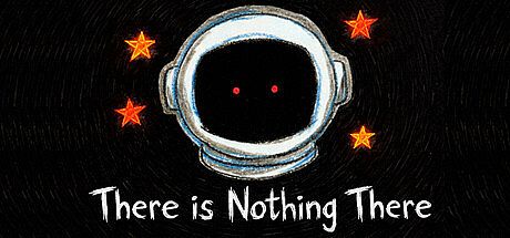 There Is Nothing There Game