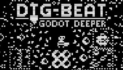 Digbeat: Godot Deeper