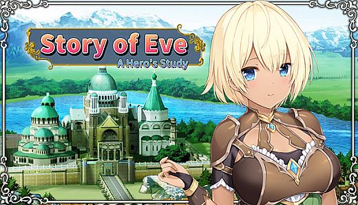Story of Eve - A Hero's Study