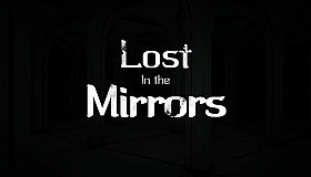 Lost in the Mirrors