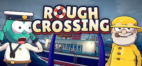 ROUGH CROSSING Game
