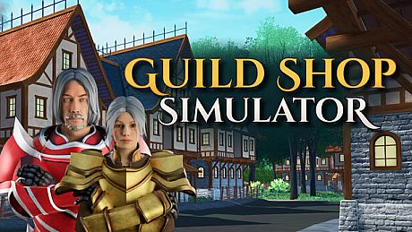 Guild Shop Simulator Game