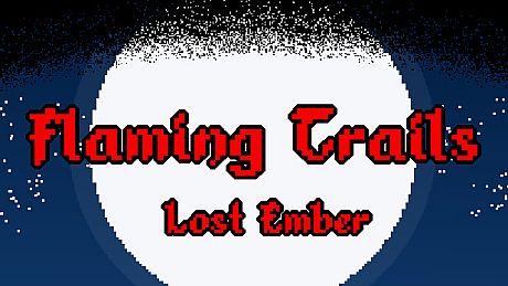 Flaming Trails - Lost Ember Game