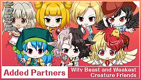 Added Partners "Wily Beast and Weakest Creature Friends"