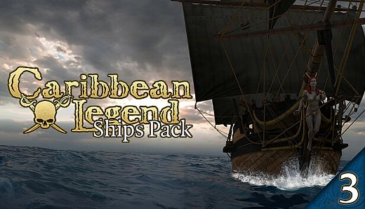 Caribbean Legend - Ships Pack: Part 3