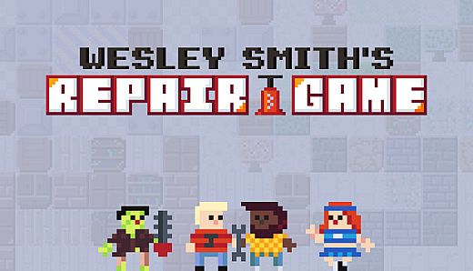 Wesley Smith's Repair Game
