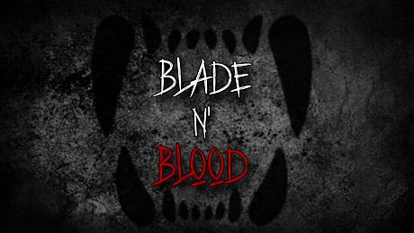 Blade N' Blood Game