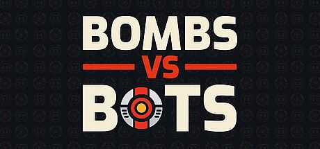 Bombs vs Bots