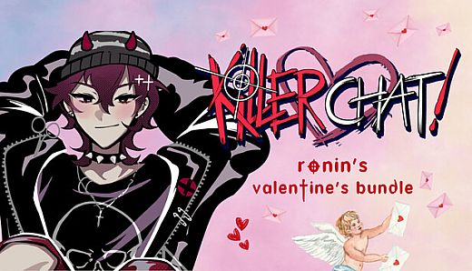 Killer Chat! Original Edition - Ronin's Valentine's Bundle