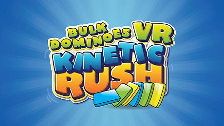 Bulk Dominoes VR: Kinetic Rush Game