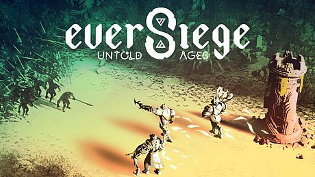 EverSiege: Untold Ages Game