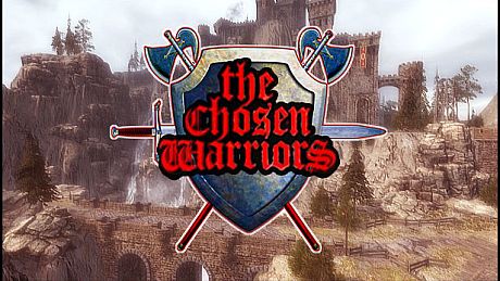 The Chosen Warriors
