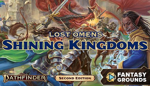 Fantasy Grounds - Pathfinder 2 RPG - Pathfinder Lost Omens: Shining Kingdoms