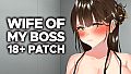 Wife of My Boss - 18+ Patch