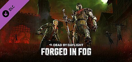 Dead by Daylight - Forged in Fog Chapter DLC