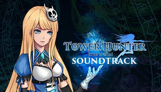 Tower Hunter: Erza's Trial - OST