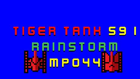 Tiger Tank 59 Ⅰ Rainstorm MP044 DLC