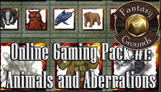 Fantasy Grounds - Online Gaming Pack #1: Animals & Aberrations