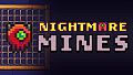 Nightmare Mines - Board Vip