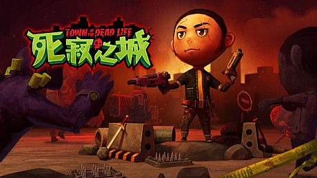 Town Of The Dead Life 死寂之城 Game