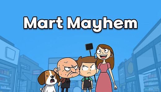 Mart Mayhem