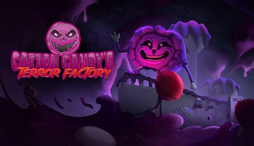 Cotton Candy's Terror Factory