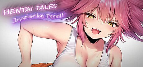Hentai Tales: Insemination Permit Game