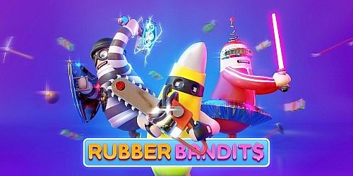 Rubber Bandits